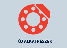 uj alkatreszek